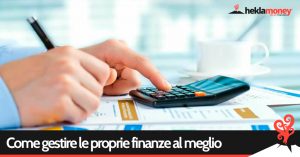 Read more about the article Come gestire le proprie finanze al meglio