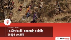 Scopri di più sull'articolo Storia di Leonardo e delle Scope Volanti