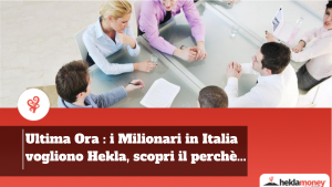 Read more about the article Ultima Ora : i Milionari in Italia vogliono Hekla, scopri il perchè…
